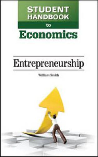 Cover image for Student Handbook to Economics: Entrepreneurship