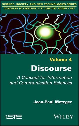 Cover image for Discourse: A Concept for Information and Communication Sciences