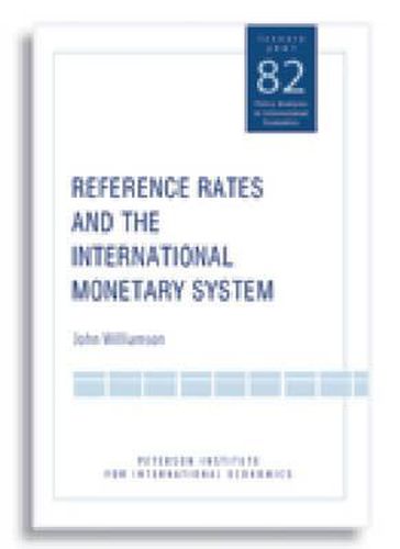 Cover image for Reference Rates and the International Monetary System