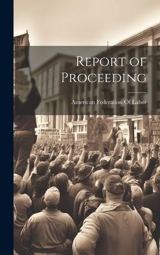 Cover image for Report of Proceeding