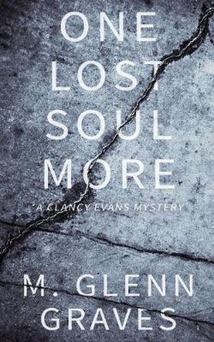 Cover image for One Lost Soul More: A Clancy Evans Mystery