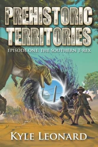 Cover image for Prehistoric Territories: Episode One: The Southern T-rex