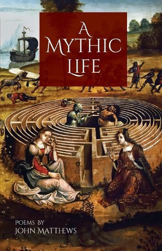 Cover image for A Mythic Life