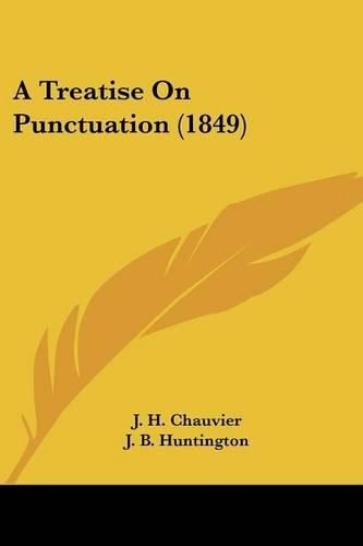 Cover image for A Treatise on Punctuation (1849)