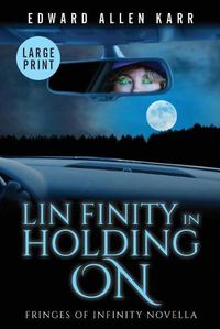 Cover image for Lin Finity In Holding On