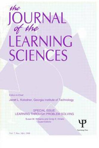 Cover image for Learning Through Problem Solving: A Special Double Issue of the Journal of the Learning Sciences