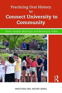 Cover image for Practicing Oral History to Connect University to Community