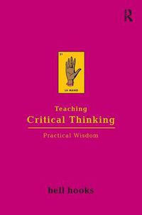 Cover image for Teaching Critical Thinking: Practical Wisdom