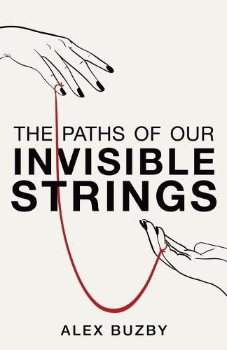 Cover image for The Paths of Our Invisible Strings