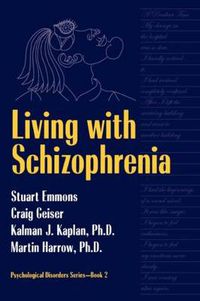 Cover image for Living With Schizophrenia