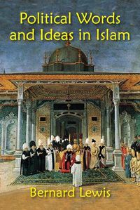 Cover image for Political Words and Ideas in Islam