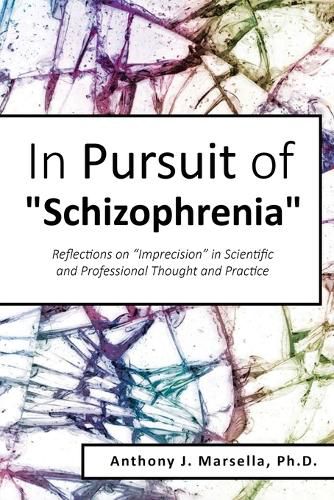 Cover image for In Pursuit of Schizophrenia