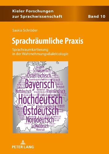 Cover image for Sprachraeumliche Praxis: Sprachraumkartierung in Der Wahrnehmungsdialektologie