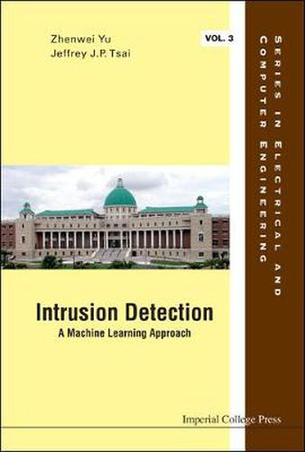 Cover image for Intrusion Detection: A Machine Learning Approach