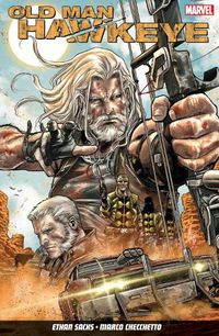 Cover image for Old Man Hawkeye Vol. 1: An Eye For An Eye