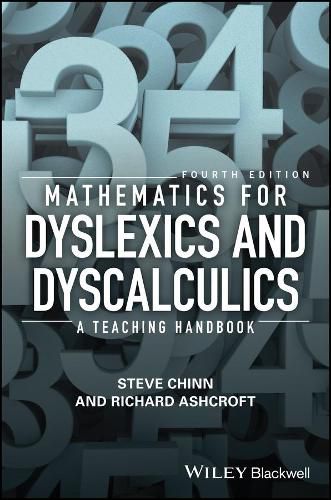 Mathematics for Dyslexics and Dyscalculics - A Teaching Handbook 4e