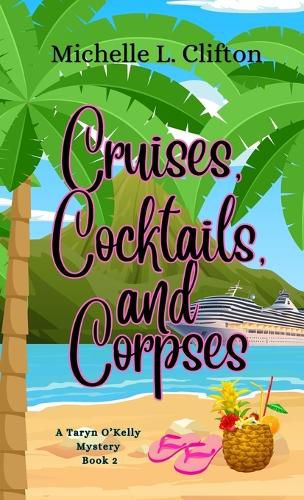 Cover image for Cruises, Cocktails, and Corpses