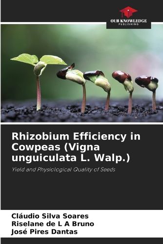 Cover image for Rhizobium Efficiency in Cowpeas (Vigna unguiculata L. Walp.)