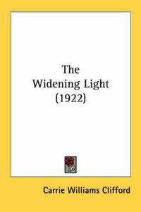 Cover image for The Widening Light (1922)
