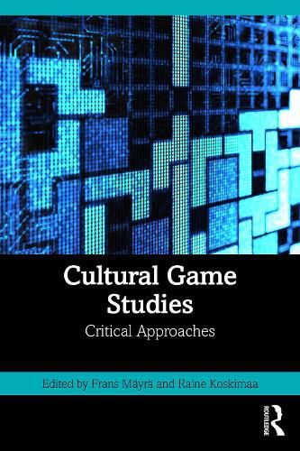 Cover image for Cultural Game Studies