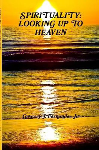 Cover image for Spirituality: Looking Up to Heaven