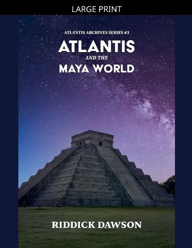 Cover image for Atlantis and the Maya World