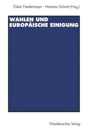 Cover image for Wahlen Und Europaische Einigung