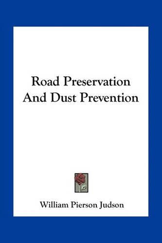 Road Preservation and Dust Prevention