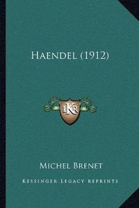 Cover image for Haendel (1912)