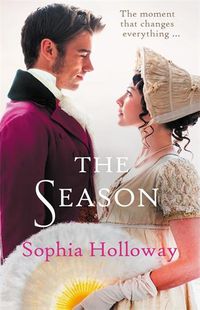 Cover image for The Season: A classic Regency romance in the spirit of Georgette Heyer