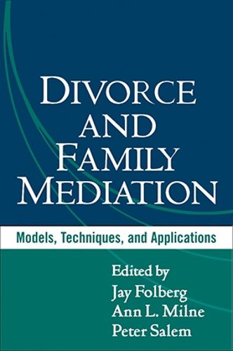 Cover image for Divorce and Family Meditiaion: Models, Techniques, and Applications