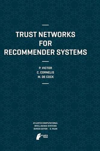 Cover image for Trust Networks for Recommender Systems