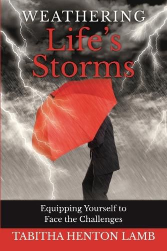 Cover image for Weathering Life's Storms