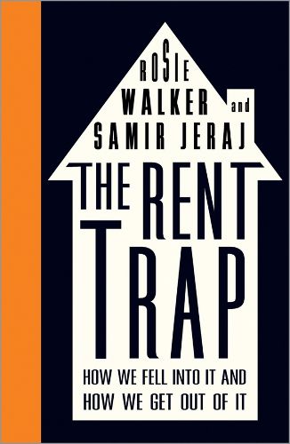 Cover image for The Rent Trap: How we Fell into It and How we Get Out of It