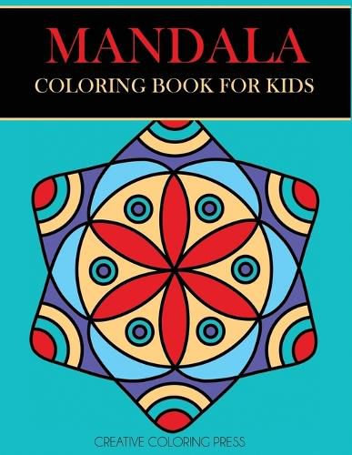 Cover image for Mandala Coloring Book for Kids: Easy Mandalas for Beginners