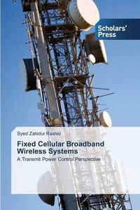 Cover image for Fixed Cellular Broadband Wireless Systems