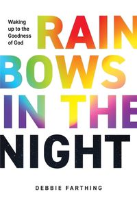 Cover image for Rainbows in the Night