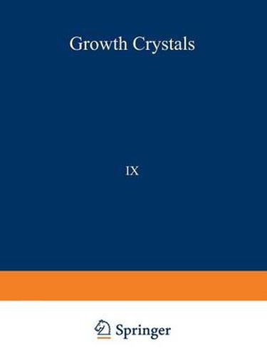 Cover image for /Rost Kristallov/Growth of Crystals: Volume 9