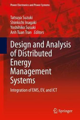 Cover image for Design and Analysis of Distributed Energy Management Systems: Integration of EMS, EV, and ICT