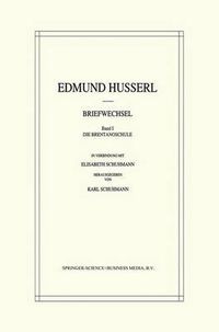 Cover image for Edmund Husserl Briefwechsel: Die Brentanoschule