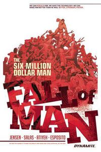 Cover image for Six Million Dollar Man: Fall of Man