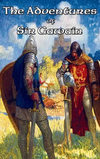 Cover image for The Adventures of Sir Gawain