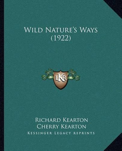 Wild Nature's Ways (1922)