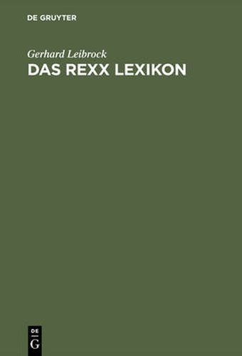 Cover image for Das REXX Lexikon: Begriffe, Anweisungen, Funktionen