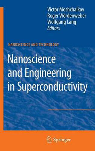 Cover image for Nanoscience and Engineering in Superconductivity