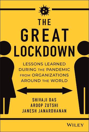 Cover image for The Great Lockdown - Lessons Learned During the Pandemic from Organizations Around the World