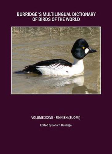 Cover image for Burridge's Multilingual Dictionary of Birds of the World: Volume XXXVII Finnish (Suomi)