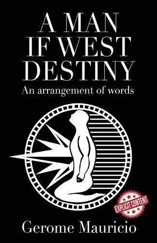Cover image for A Man if West Destiny