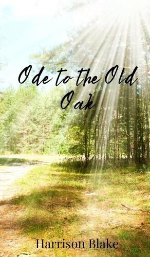 Cover image for Ode to the Old Oak