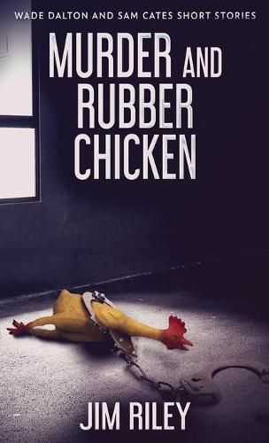 Cover image for Murder And Rubber Chicken